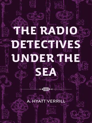 cover image of The Radio Detectives Under the Sea
